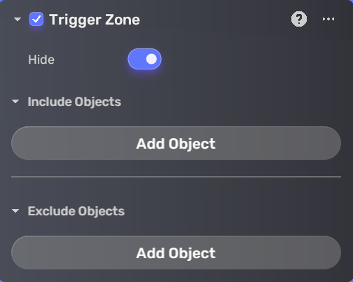 Trigger Zone